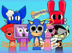 Sprunki Deluxe + OCs